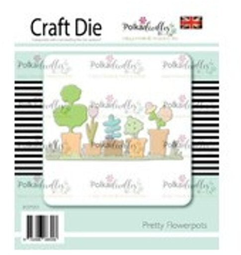 Polkadoodles - Pretty Flowerpots - Die